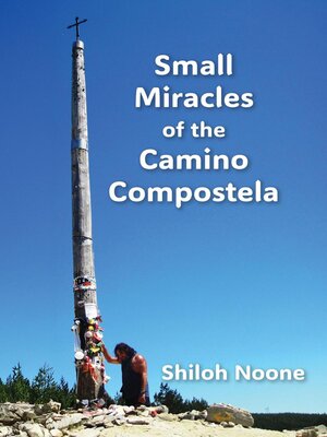 cover image of Small Miracles of the Camino Compostela